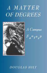 【预售】A Matter of Degrees: A Campus Fantasy
