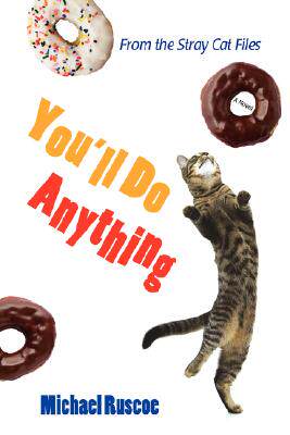 【预售】You'll Do Anything: From the Stray Cat Files