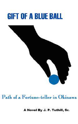 【预售】Gift of a Blue Ball: Path of a Fortune-Teller in