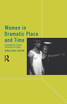 【预售】Women in Dramatic Place and Time: Contemporary