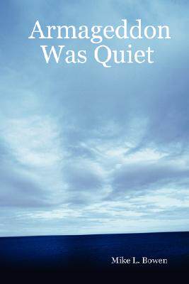 【预售】Armageddon Was Quiet