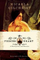 【预售】The Fiercer Heart: A Novel of Love and Obsession