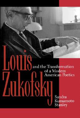 【预售】Louis Zukofsky and the Transformation of a Modern