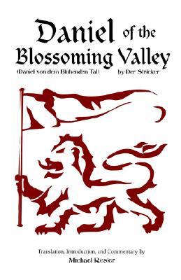 【预售】Der Stricker: Daniel of the Blossoming Valley