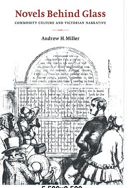 【预售】Novels Behind Glass: Commodity Culture and Victorian