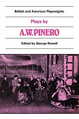 【预售】Plays by A. W. Pinero: The Schoolmistress, the