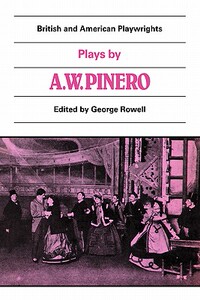 【预售】Plays by A. W. Pinero: The Schoolmistress, the