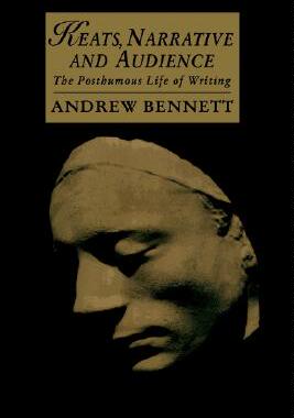【预售】Keats, Narrative and Audience: The Posthumous Life