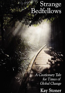 【预售】Strange Bedfellows - A Cautionary Tale for Times of