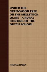 【预售】Under the Greenwood Tree or the Mellstock Quire - A