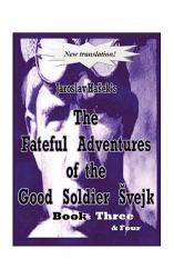 【预售】The Fateful Adventures of the Good Soldier Vejk