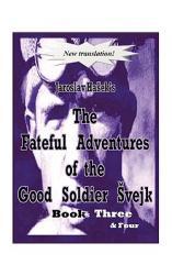 【预售】The Fateful Adventures of the Good Soldier Vejk