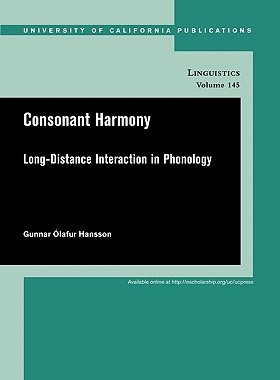 【预售】Consonant Harmony: Long-Distance Interactions in