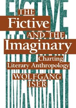 【预售】The Fictive and the Imaginary: Charting Literary