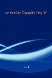 【预售】Are Your Bags Checked or Carry On?