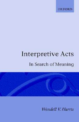 【预售】interpretive acts: in search of meaning