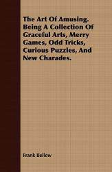 【预售】The Art of Amusing. Being a Collection of Graceful