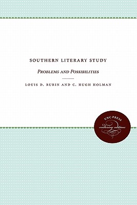 【预售】Southern Literary Study: Problems and Possibilities