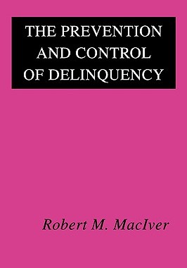 【预售】The Prevention and Control of Delinquency