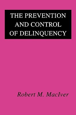 【预售】The Prevention and Control of Delinquency