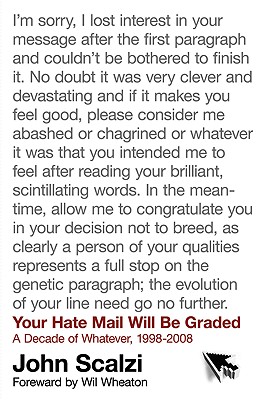 【预售】Your Hate Mail Will Be Graded: A Decade of Whatever