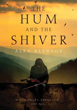 【预售】The Hum and the Shiver