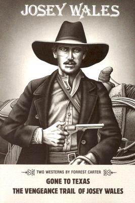 【预售】Josey Wales: Two Westerns: Gone to Texas/The