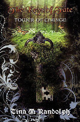 【预售】Tower of Change (the Keys of Fate, Book 1)