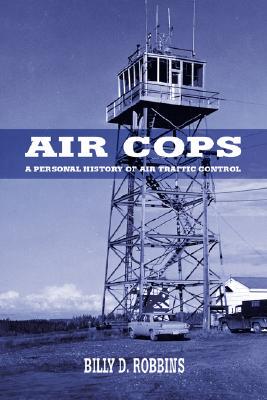 【预售】Air Cops: A Personal History of Air Traffic Control