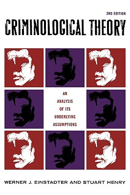 【预售】Criminological Theory: An Analysis of Its Underlying