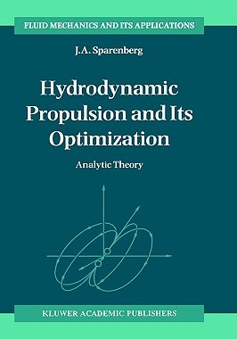 【预售】Hydrodynamic Propulsion and Its Optimization: