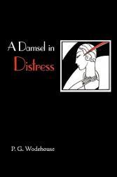 【预售】A Damsel in Distress, Large-Print Edition
