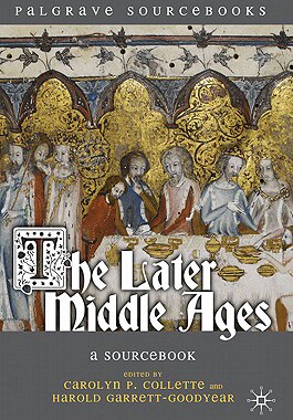 【预售】The Later Middle Ages: A Sourcebook