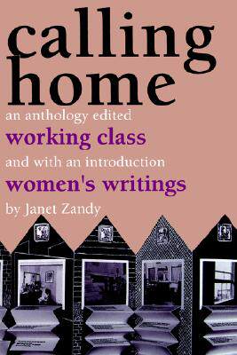 【预售】Calling Home: Working-Class Womenas Writings
