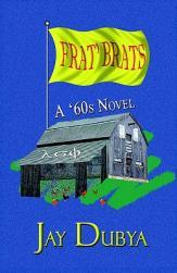 【预售】Frat' Brats, a '60s Novel