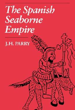【预售】The Spanish Seaborne Empire