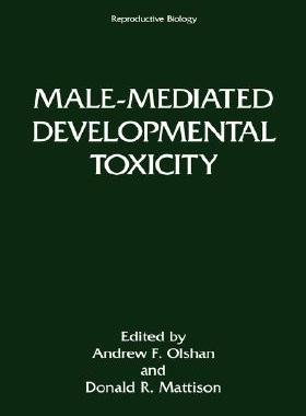 【预售】Male-Mediated Developmental Toxicity