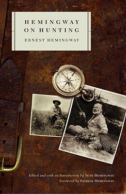 【预售】Hemingway on Hunting