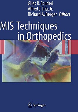 【预售】MIS Techniques in Orthopedics