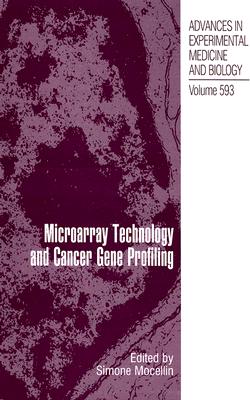 【预售】Microarray Technology and Cancer Gene Profiling