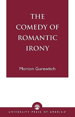 【预售】The Comedy of Romantic Irony