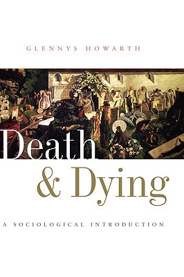 【预售】Death And Dying - A Sociological Introduction