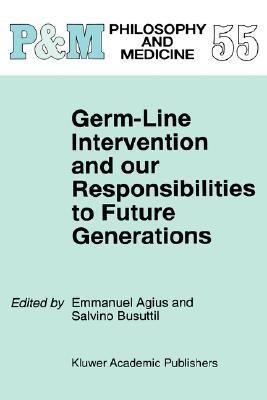 【预售】Germ-Line Intervention and Our Responsibilities to