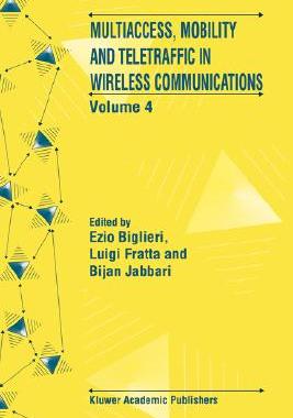 【预售】Multiaccess, Mobility and Teletraffic in Wireless