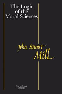 【预售】The Logic of the Moral Sciences