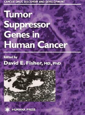 【预售】Tumor Suppressor Genes in Human Cancer