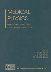 【预售】Medical Physics: Fourth Mexican Symposium, Merida