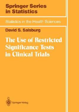 【预售】The Use of Restricted Significance Tests in Clinical