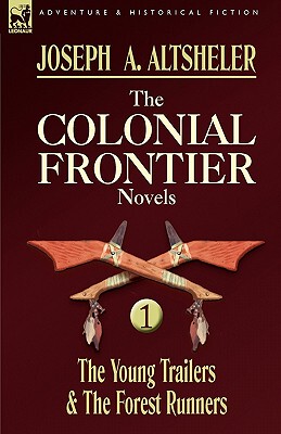 【预售】The Colonial Frontier Novels: 1-The Young Trailers