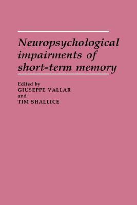【预售】Neuropsychological Impairments of Short-Term Memory